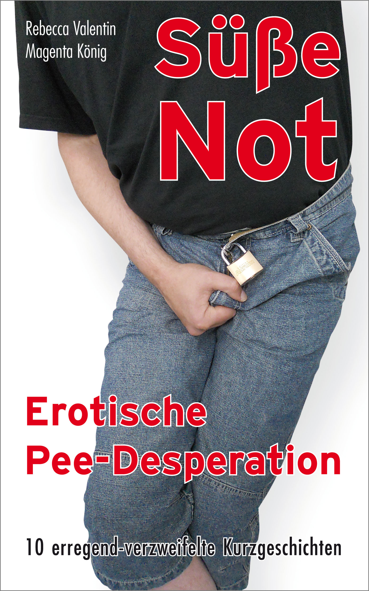 Süße Not - Erotische Pee-Desperation